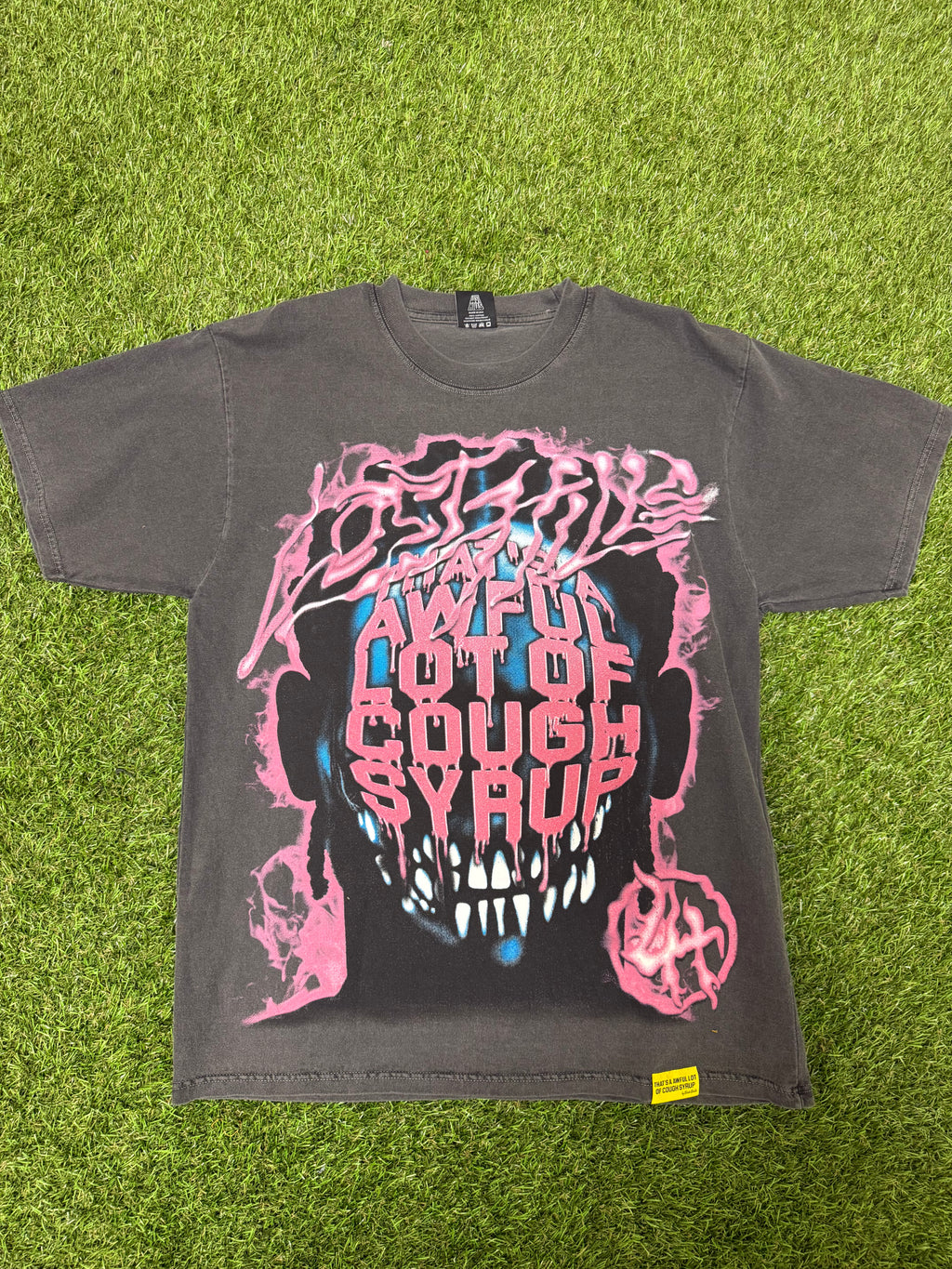 THATS A AWFUL LOT OF COUGH SYRUP TEE